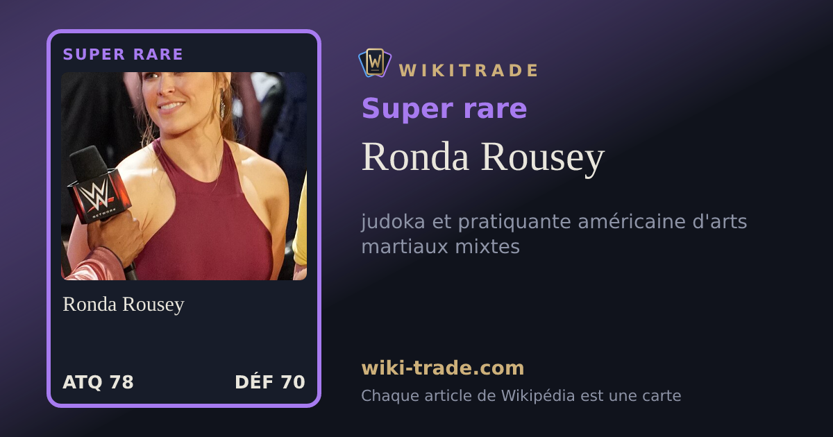 Ronda Rousey — carte Super rare