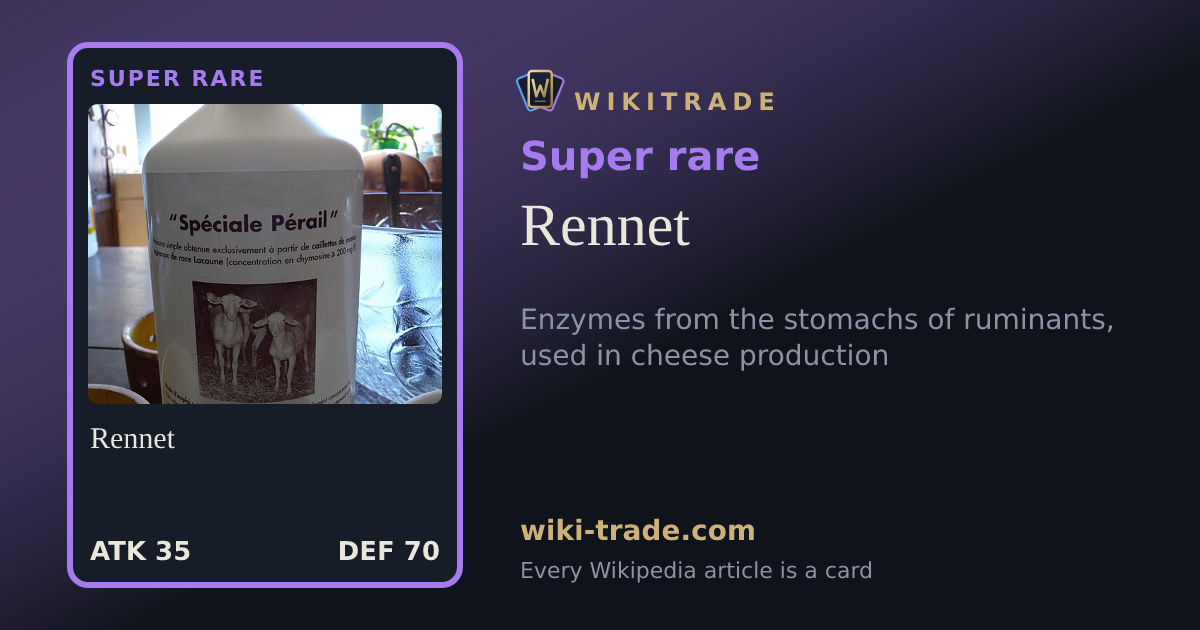 Rennet — Super rare card