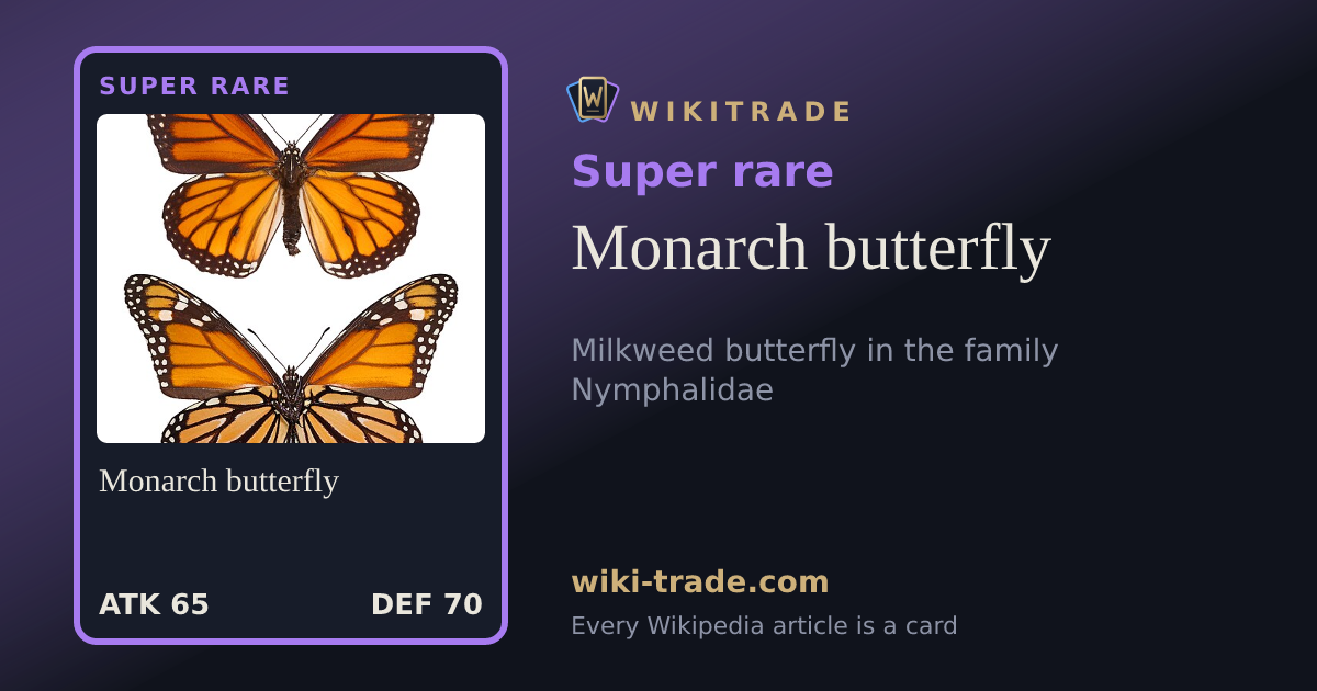 Monarch butterfly — Super rare card