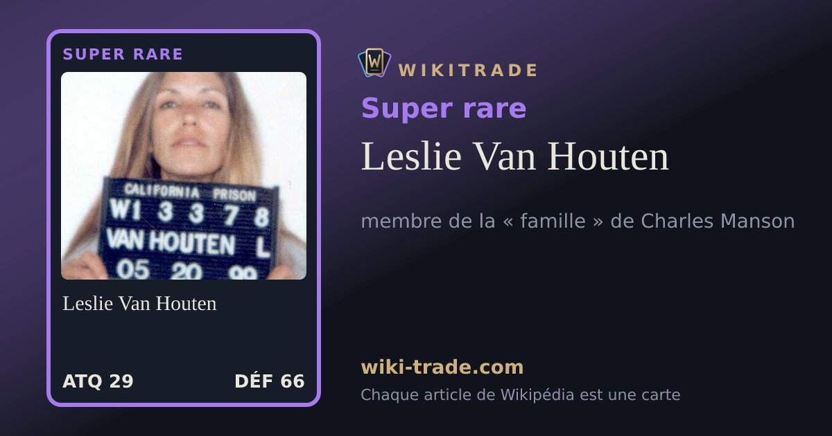 Leslie Van Houten — carte Super rare