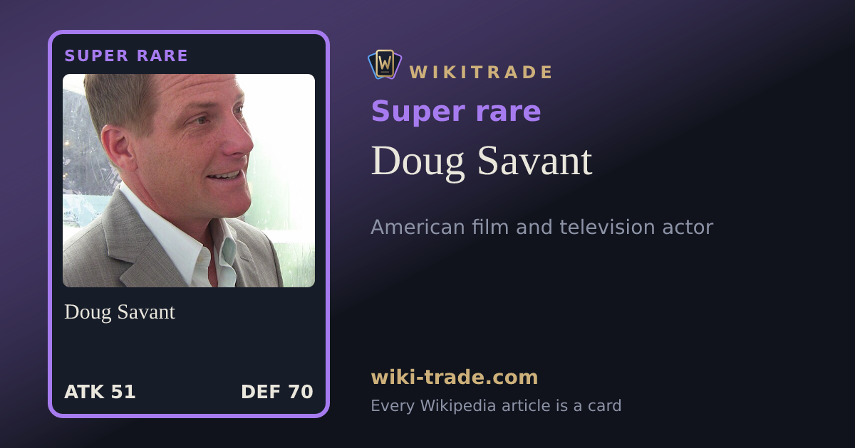 Doug Savant — Super rare card