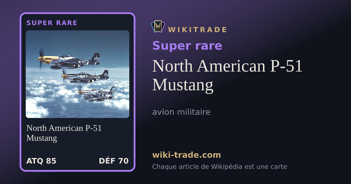 North American P-51 Mustang — carte Super rare