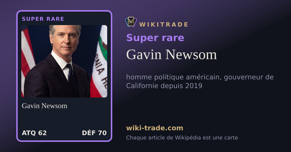 Gavin Newsom — carte Super rare