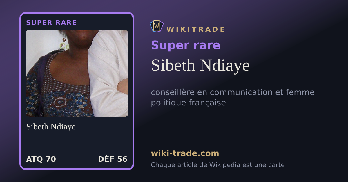Sibeth Ndiaye — carte Super rare