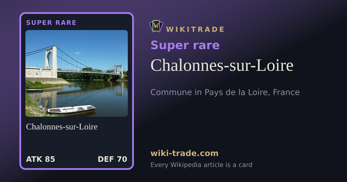Chalonnes-sur-Loire — Super rare card