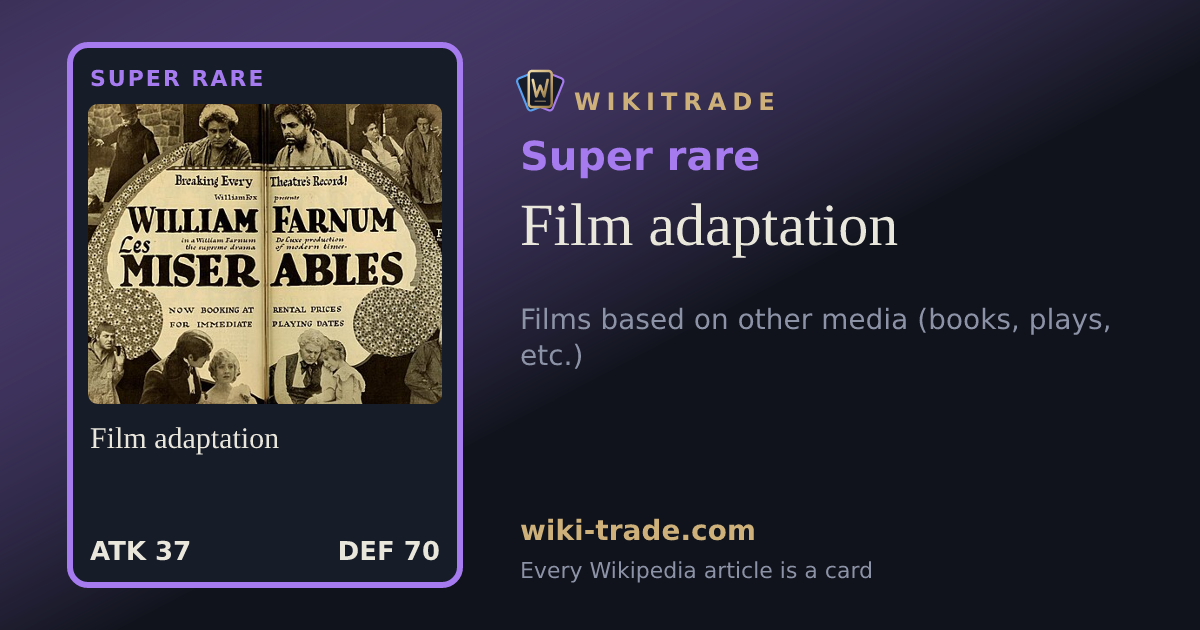 Film adaptation — Super rare card