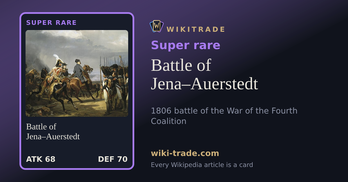 Battle of Jena–Auerstedt — Super rare card
