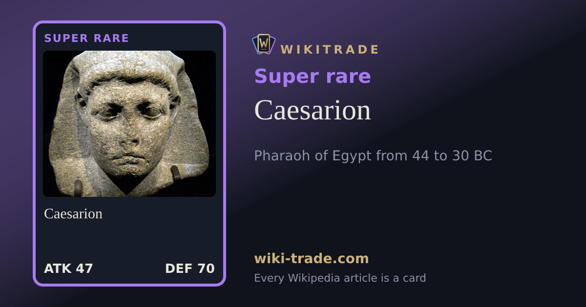 Caesarion — Super rare card