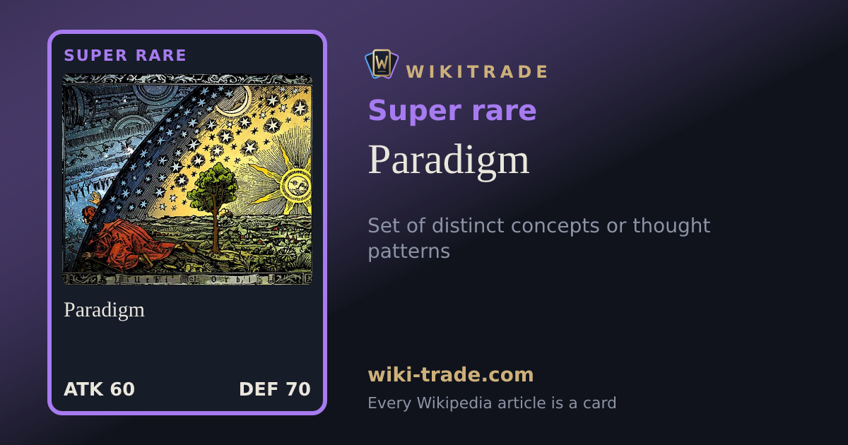 Paradigm — Super rare card
