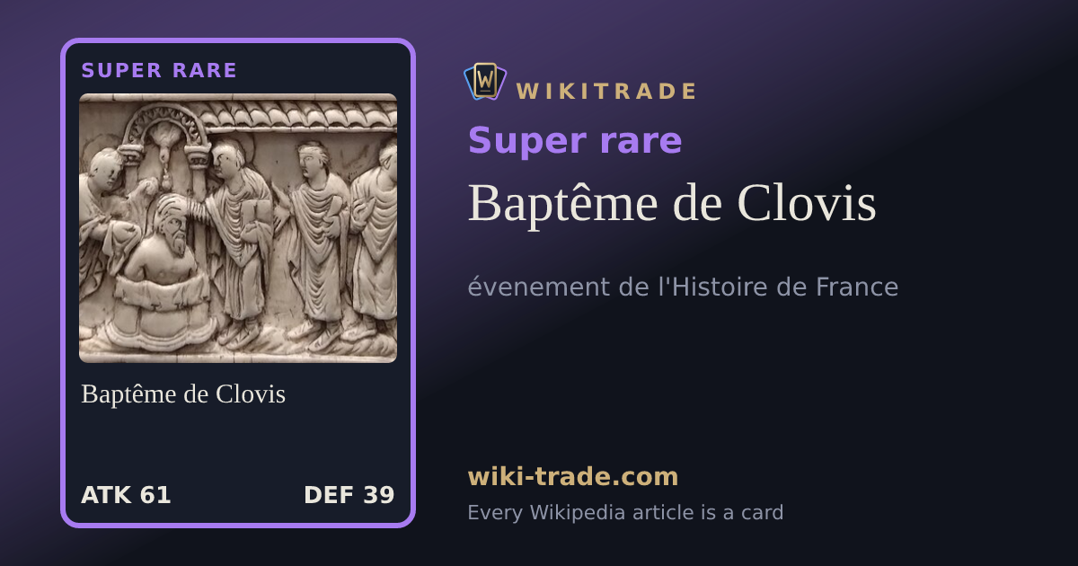 Baptême de Clovis — Super rare card