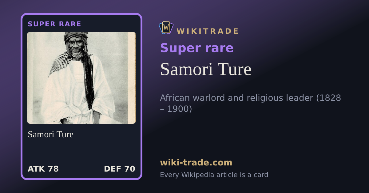 Samori Ture — Super rare card