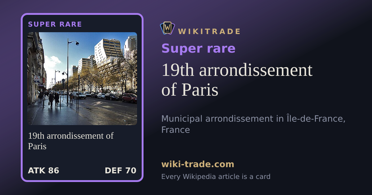 19th arrondissement of Paris — Super rare card