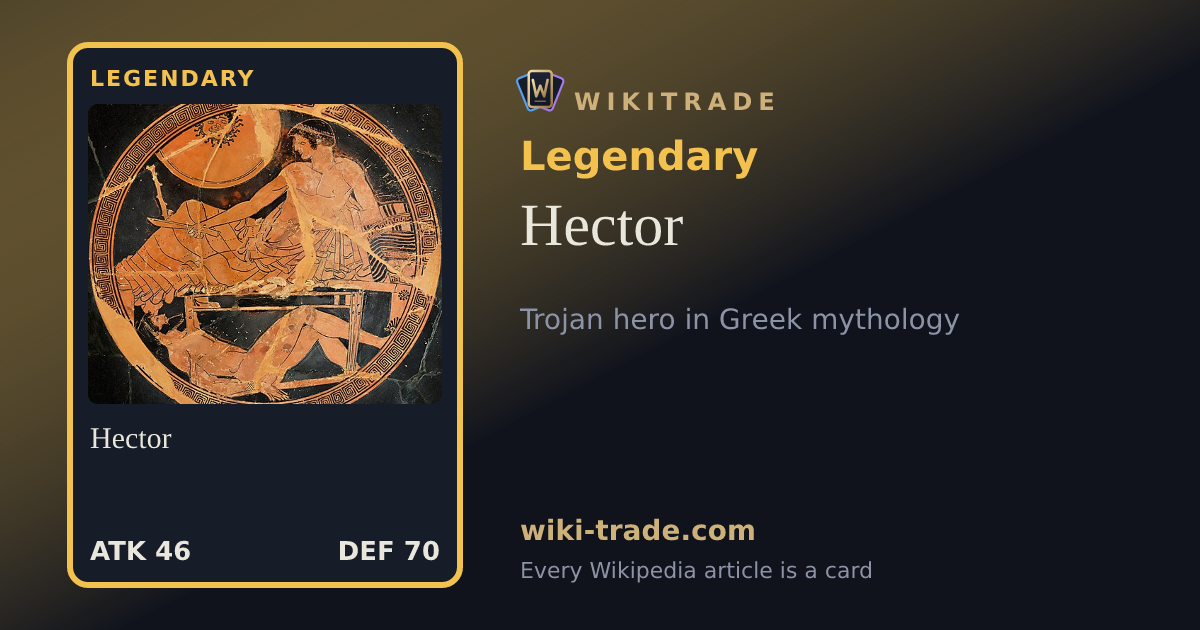 Hector — Legendary card
