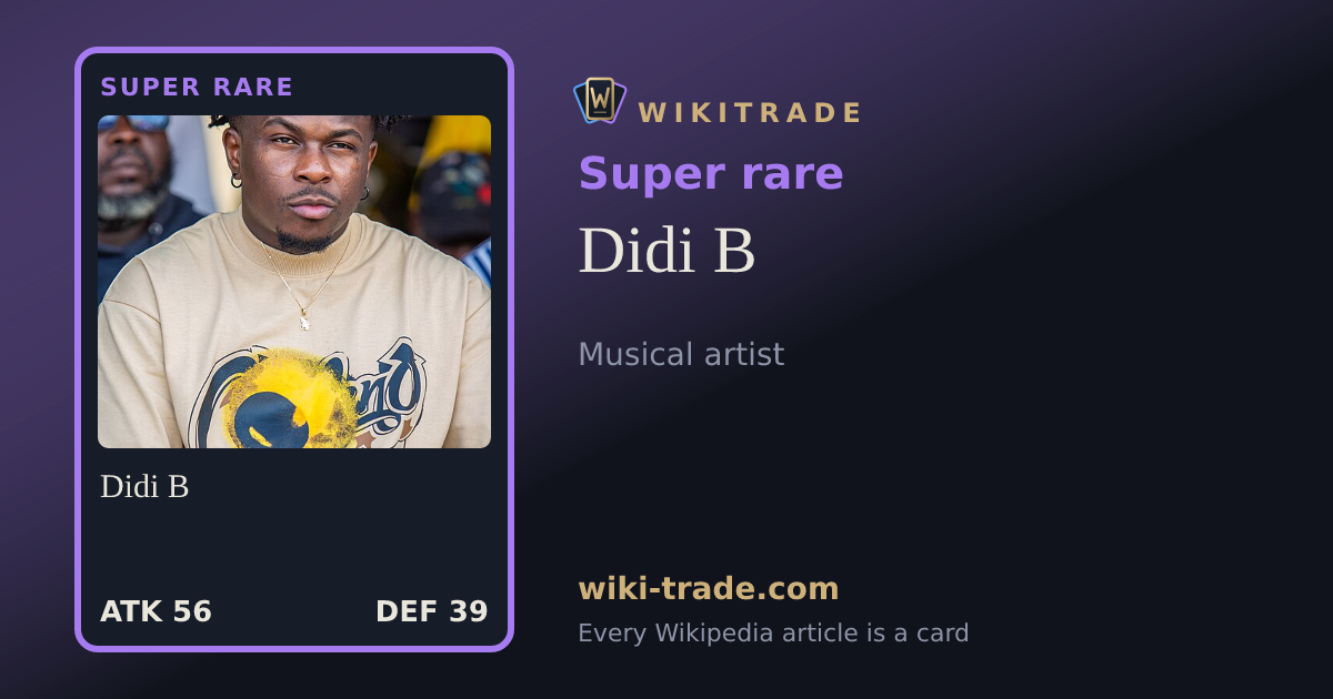 Didi B — Super rare card