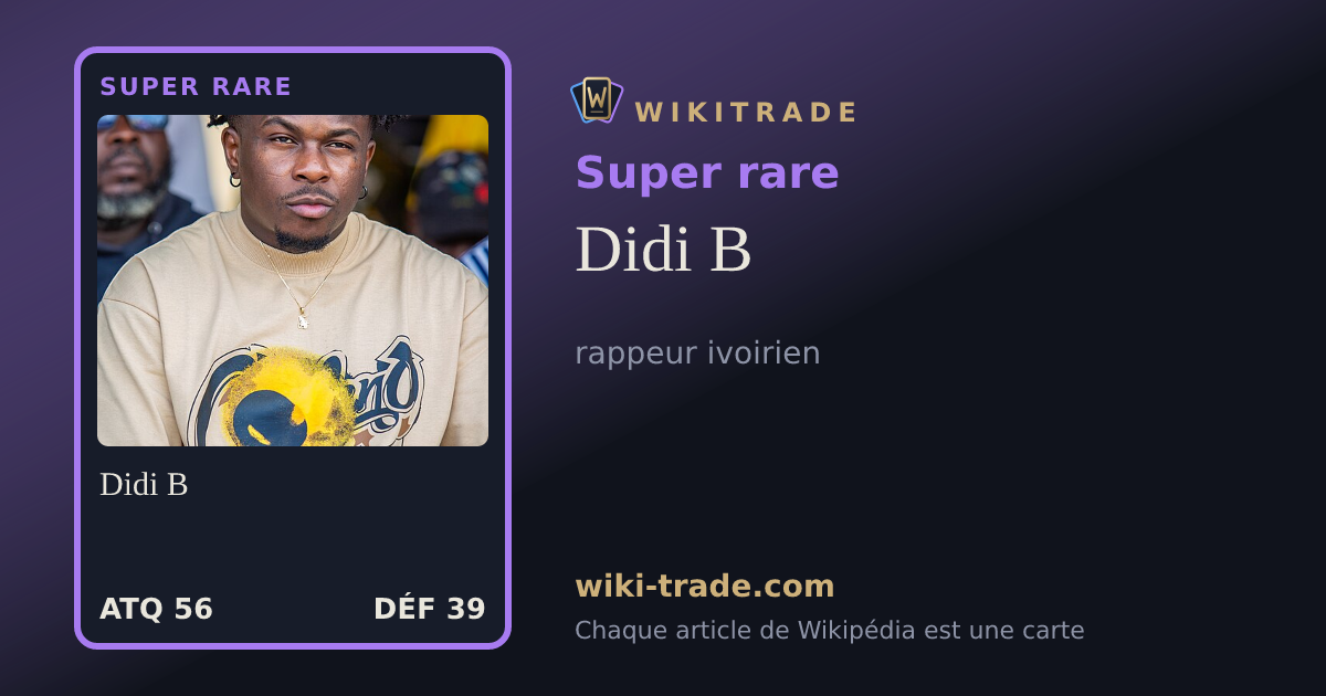 Didi B — carte Super rare