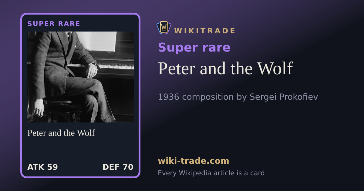 Peter and the Wolf — Super rare card