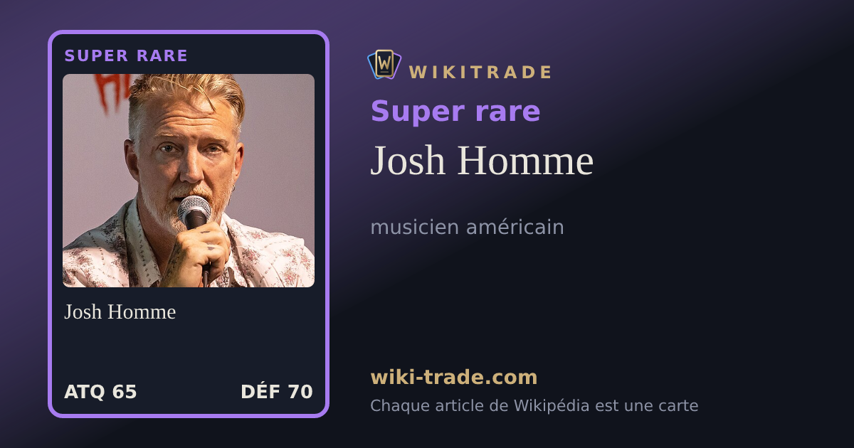 Josh Homme — carte Super rare