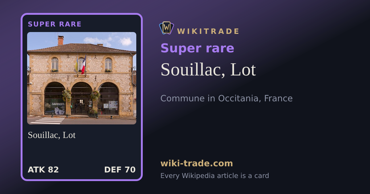 Souillac, Lot — Super rare card