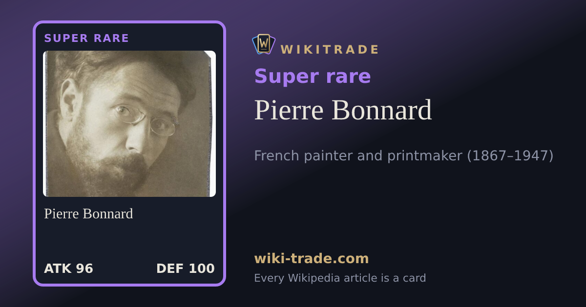 Pierre Bonnard — Super rare card