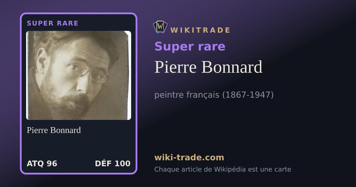 Pierre Bonnard — carte Super rare
