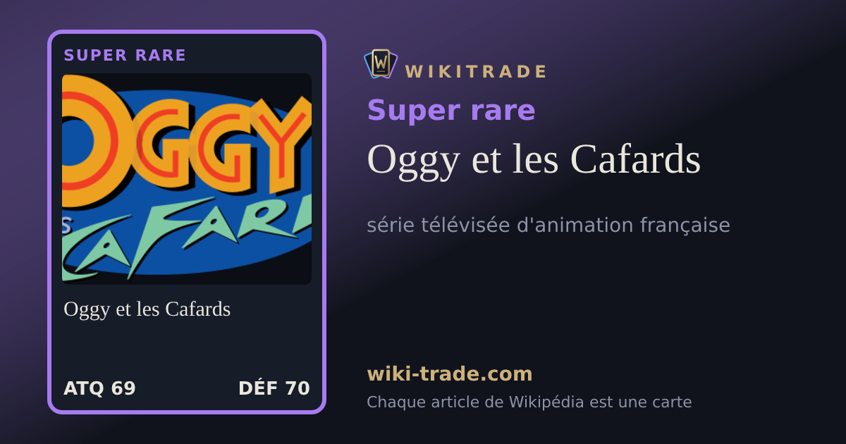 Oggy et les Cafards — carte Super rare