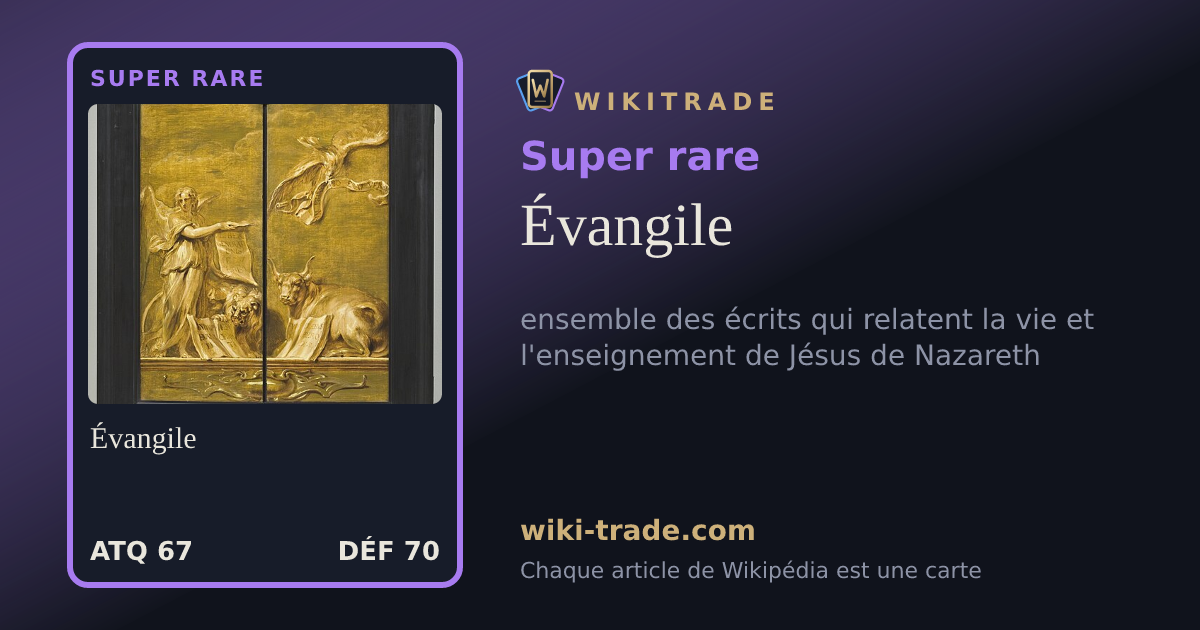 Évangile — carte Super rare