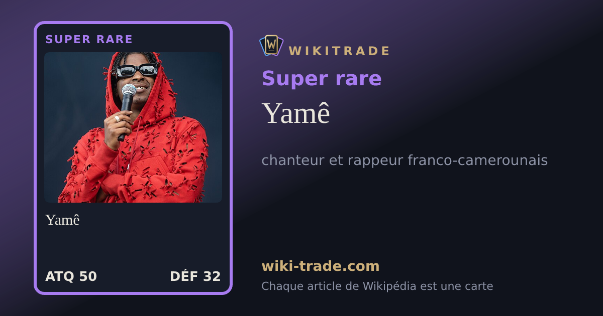 Yamê — carte Super rare