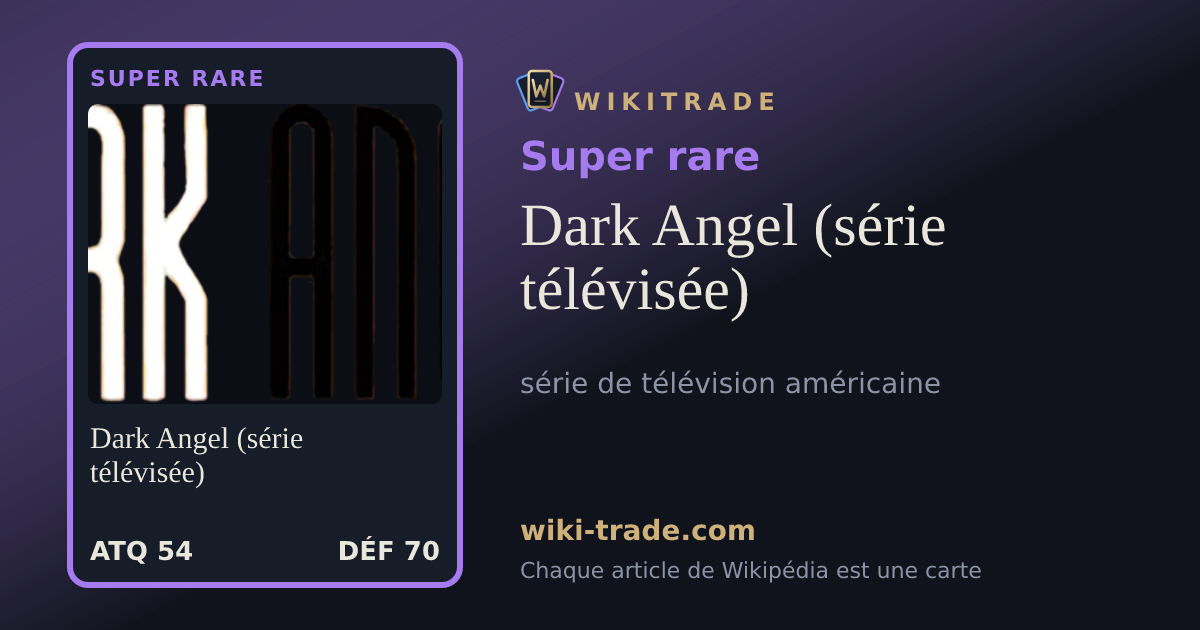 Dark Angel (série télévisée) — carte Super rare