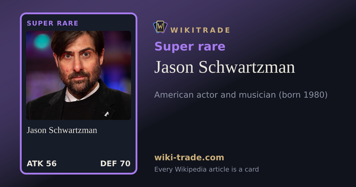Jason Schwartzman — Super rare card