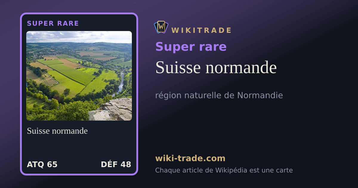 Suisse normande — carte Super rare
