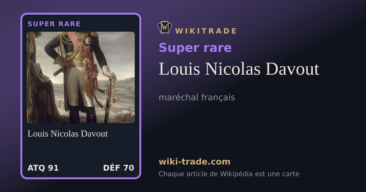 Louis Nicolas Davout — carte Super rare