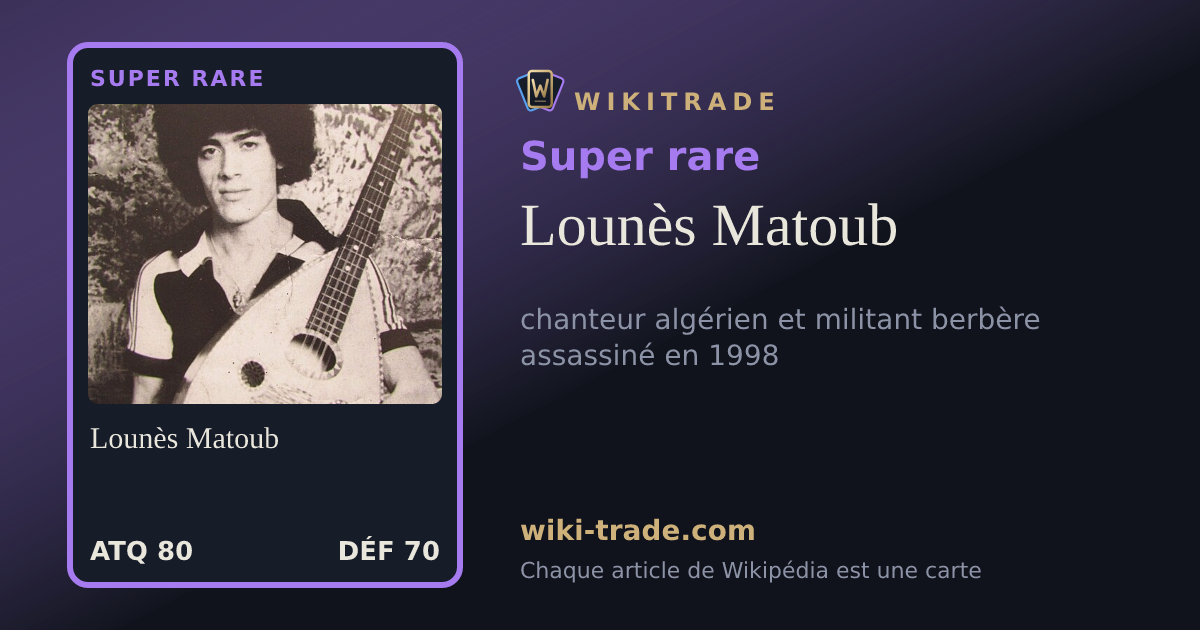 Lounès Matoub — carte Super rare