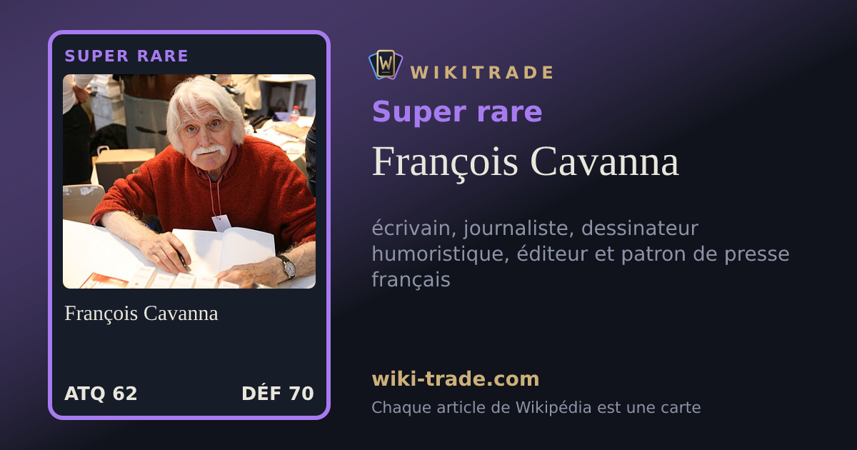 François Cavanna — carte Super rare