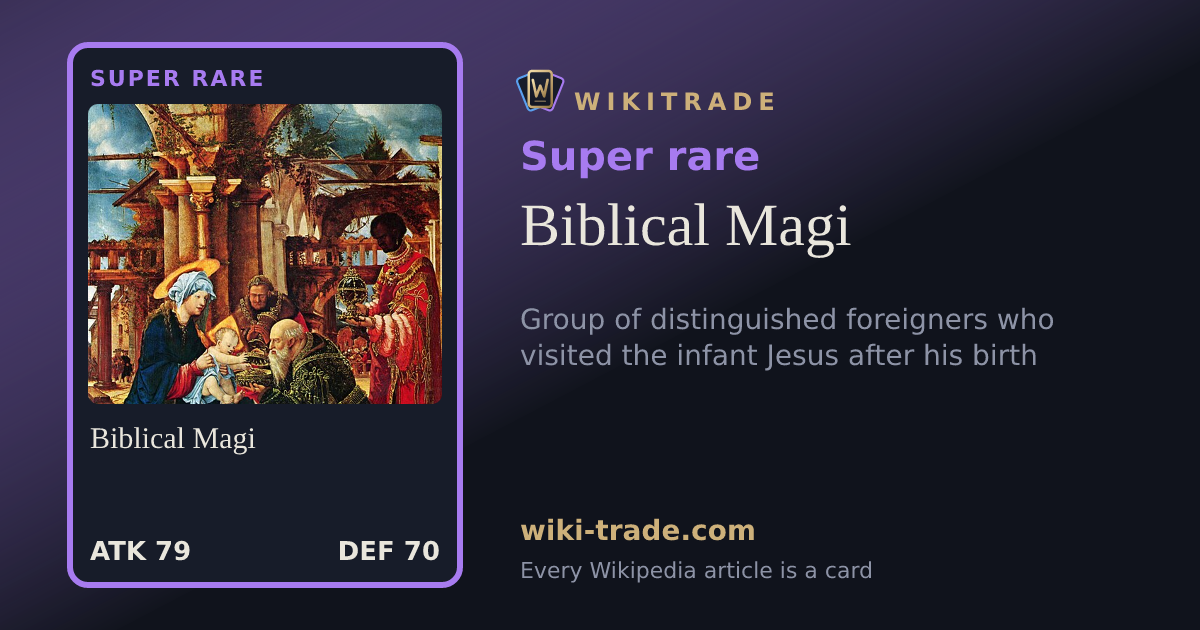 Biblical Magi — Super rare card