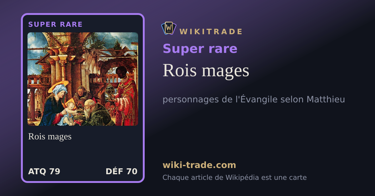 Rois mages — carte Super rare