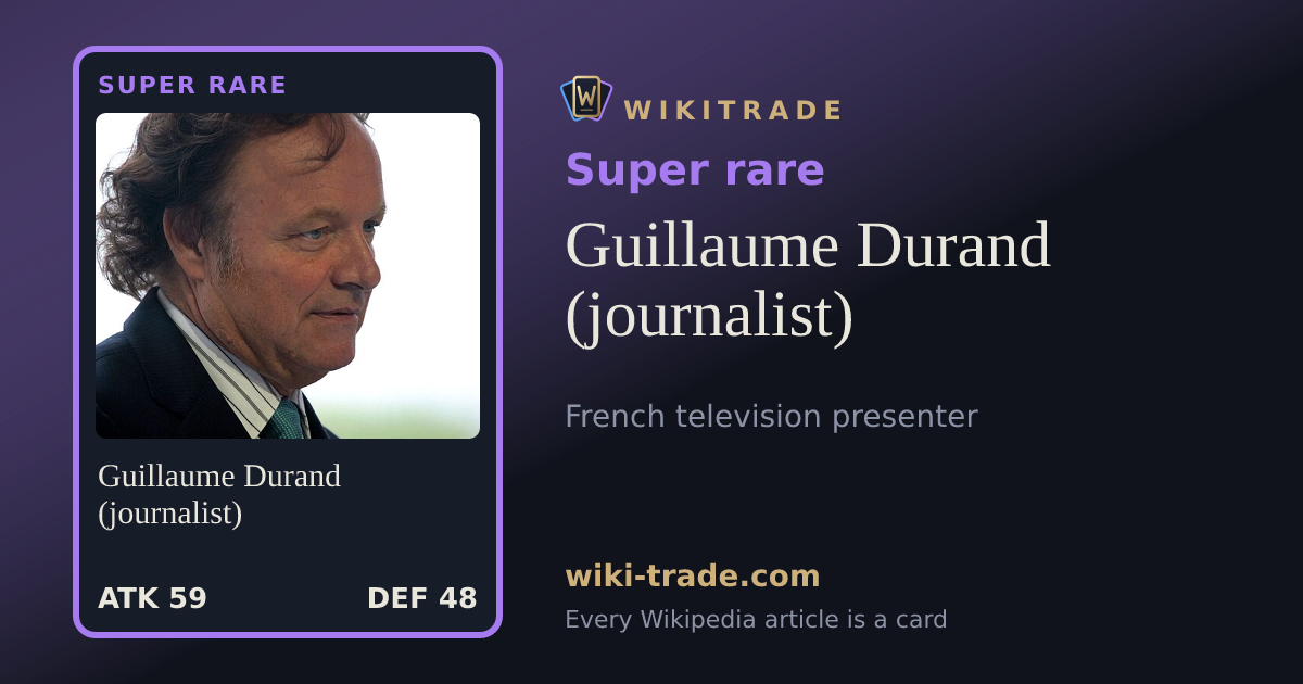 Guillaume Durand (journalist) — Super rare card