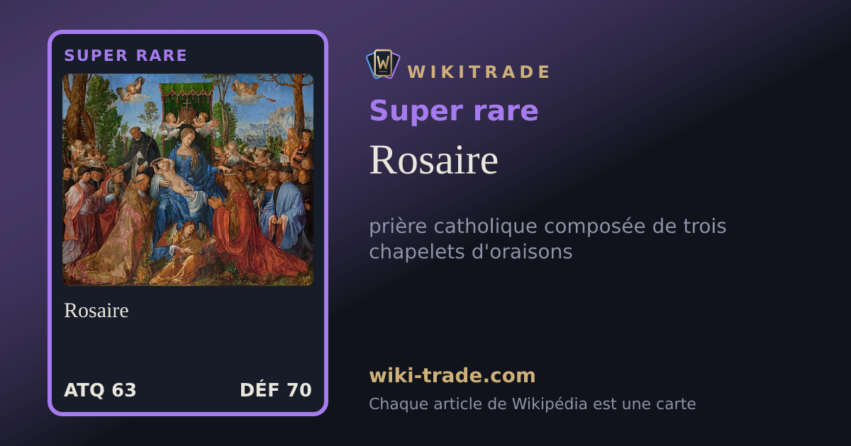 Rosaire — carte Super rare
