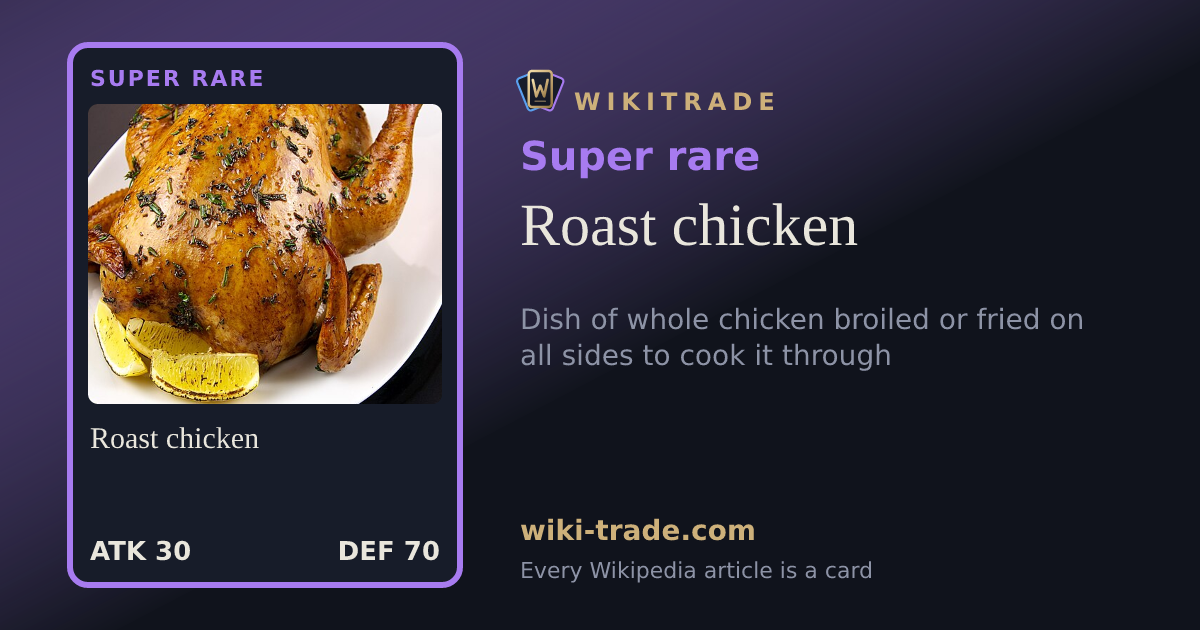 Roast chicken — Super rare card