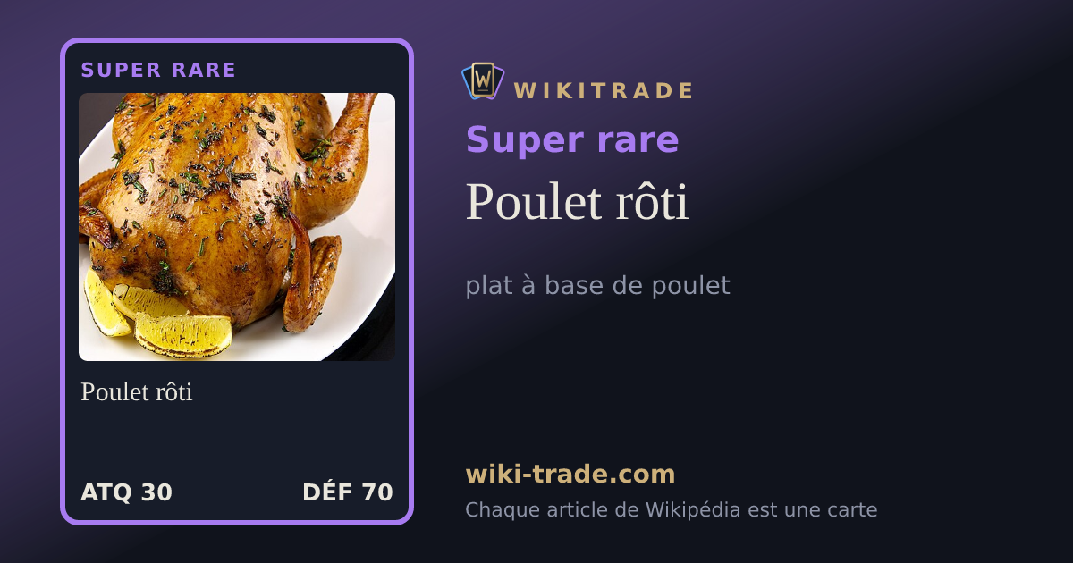 Poulet rôti — carte Super rare