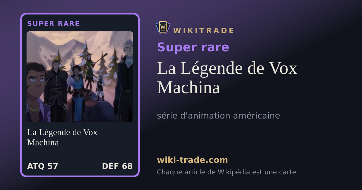 La Légende de Vox Machina — carte Super rare