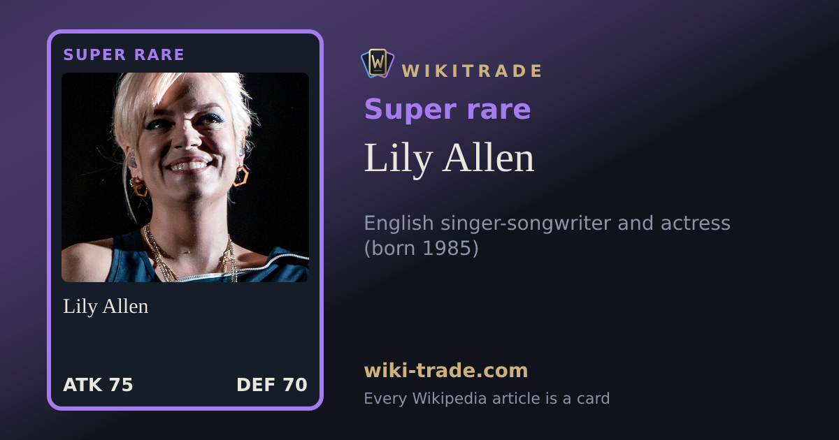 Lily Allen — Super rare card