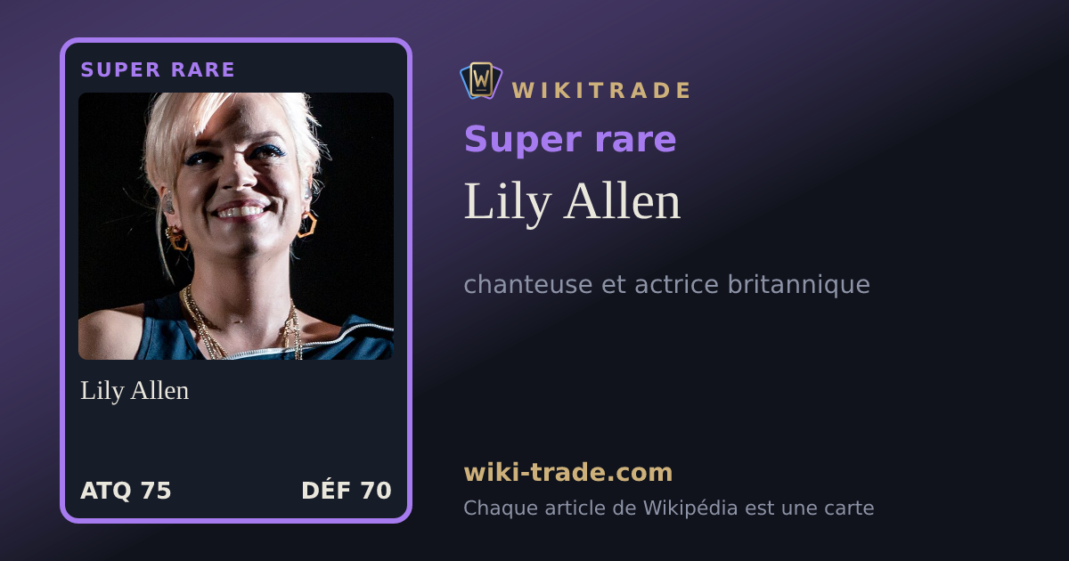 Lily Allen — carte Super rare