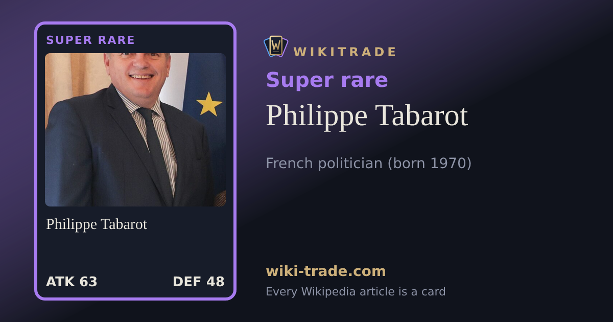 Philippe Tabarot — Super rare card