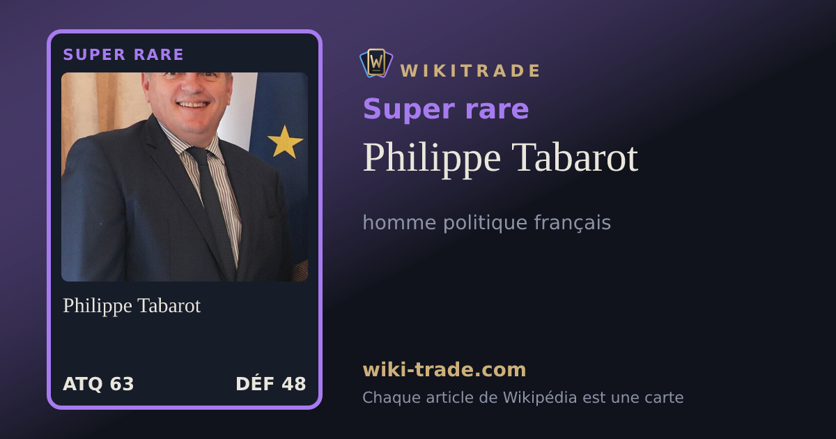 Philippe Tabarot — carte Super rare