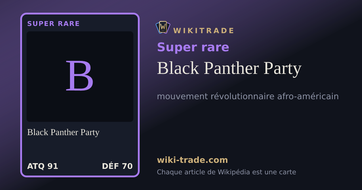 Black Panther Party — carte Super rare