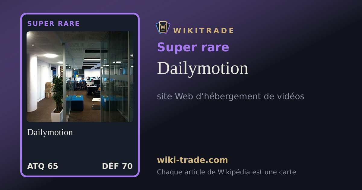 Dailymotion — carte Super rare