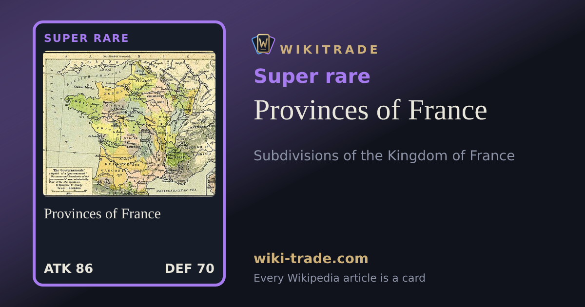 Provinces of France — Super rare card