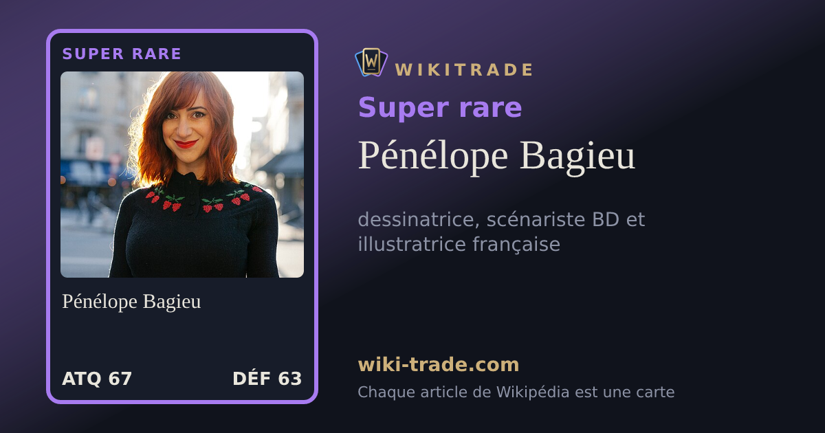 Pénélope Bagieu — carte Super rare