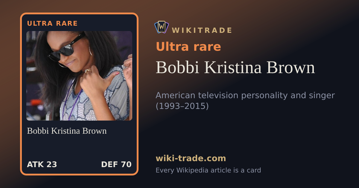 Bobbi Kristina Brown — Ultra rare card