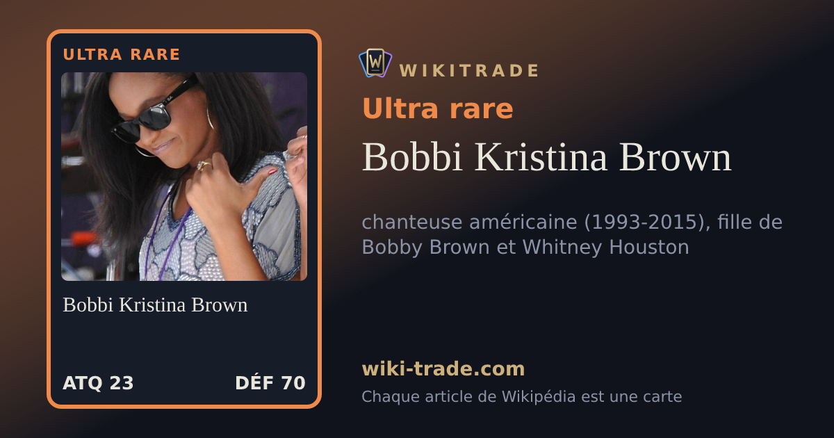 Bobbi Kristina Brown — carte Ultra rare